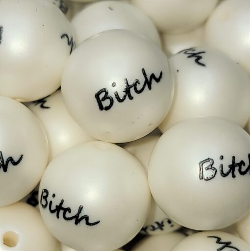 Bitch - 5pc. - Beads