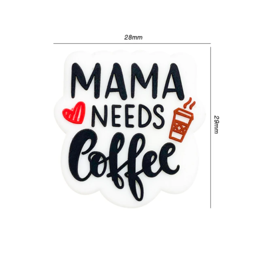 Mama Need Coffee - Focal