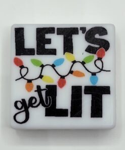Let's Get Lit -  Focal