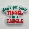 Tinsel in a Tangle -  Focal