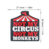 Not My Circus -  Focal